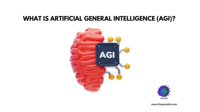 Artificial General Intelligence (AGI)