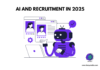 AI in recruitment in 2025