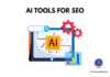 AI tools for SEO