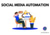 social media automation