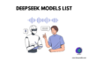 DeepSeek models list