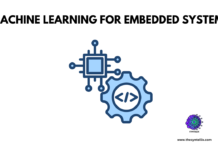 Machine Learning in Embedded Systems