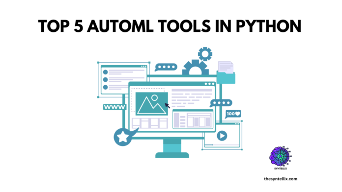 top 5 best automl tools in python