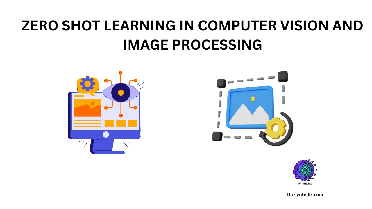 Zero-Shot Learning Computer Vision