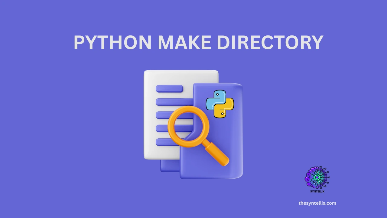 Make Directory in Python Using os.makedirs()